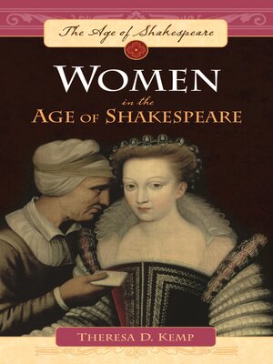 cover image of Women in the Age of Shakespeare